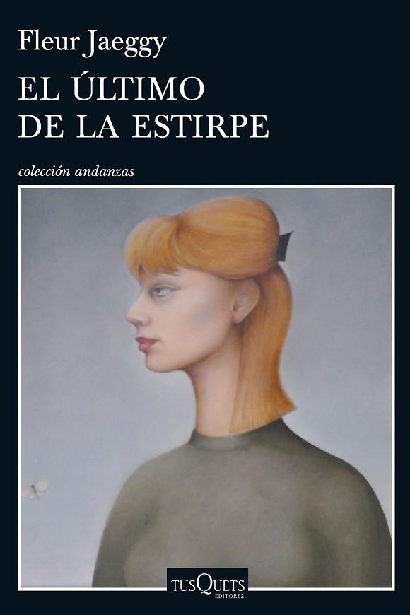 EL ÚLTIMO DE LA ESTIRPE | 9788490662076 | JAEGGY,FLEUR | Llibreria Geli - Llibreria Online de Girona - Comprar llibres en català i castellà