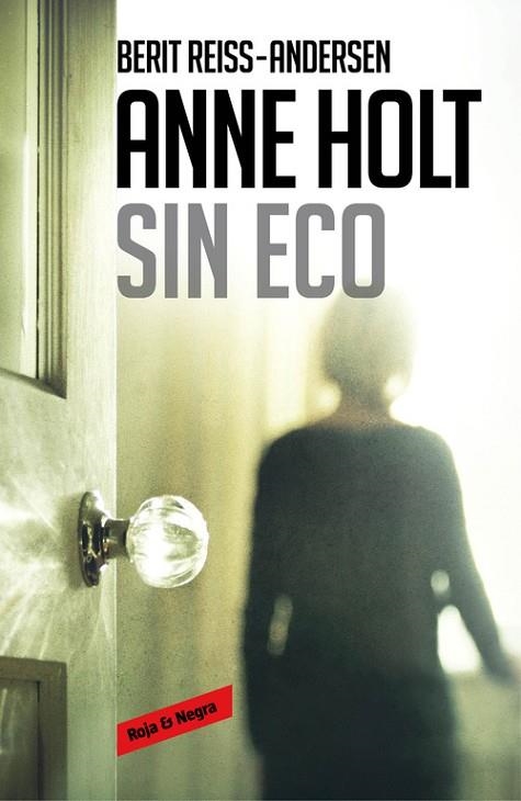 SIN ECO (HANNE WILHELMSEN 6) | 9788416195534 | HOLT,ANNE/REISS-ANDERSEN,BERIT | Llibreria Geli - Llibreria Online de Girona - Comprar llibres en català i castellà