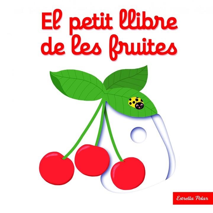 EL PETIT LLIBRE DE LES FRUITES (TD) | 9788416519675 | CHOUX,NATHALIE | Llibreria Geli - Llibreria Online de Girona - Comprar llibres en català i castellà