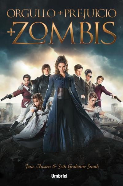 ORGULLO Y PREJUICIO Y ZOMBIS | 9788492915798 | GRAHAME-SMITH,SETH/AUSTEN,JANE | Llibreria Geli - Llibreria Online de Girona - Comprar llibres en català i castellà