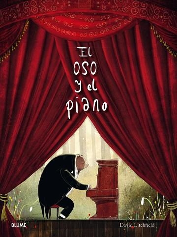 EL OSO Y EL PIANO (TD) | 9788498018776 | LITCHFIELD,DAVID | Llibreria Geli - Llibreria Online de Girona - Comprar llibres en català i castellà