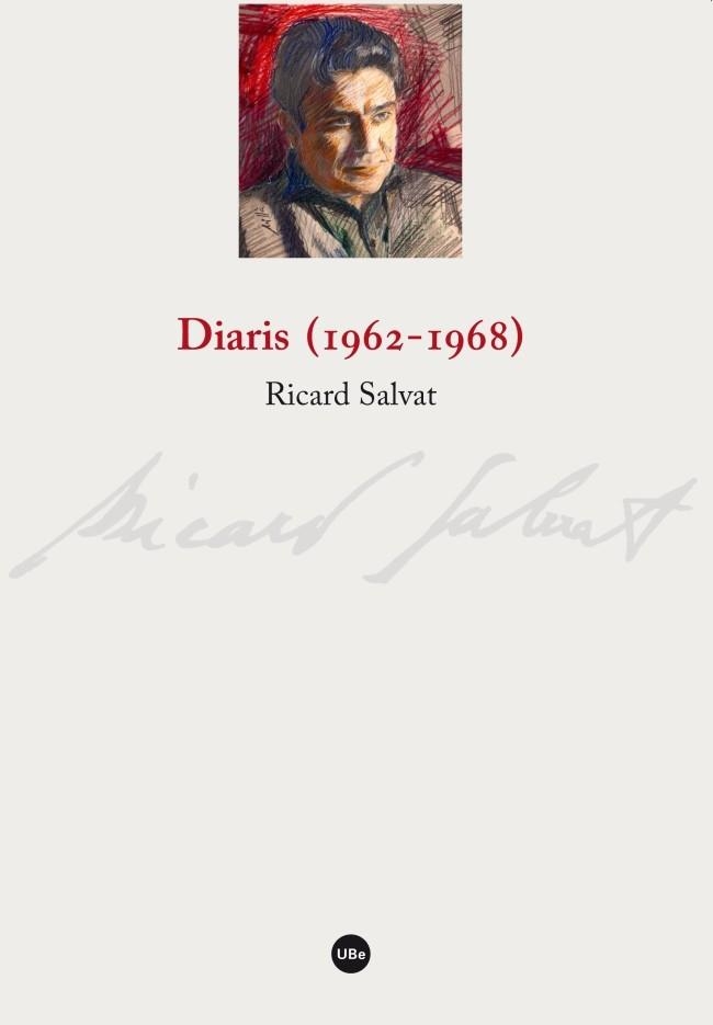 DIARIS(1962-1968) | 9788447539222 | SALVAT,RICARD | Llibreria Geli - Llibreria Online de Girona - Comprar llibres en català i castellà