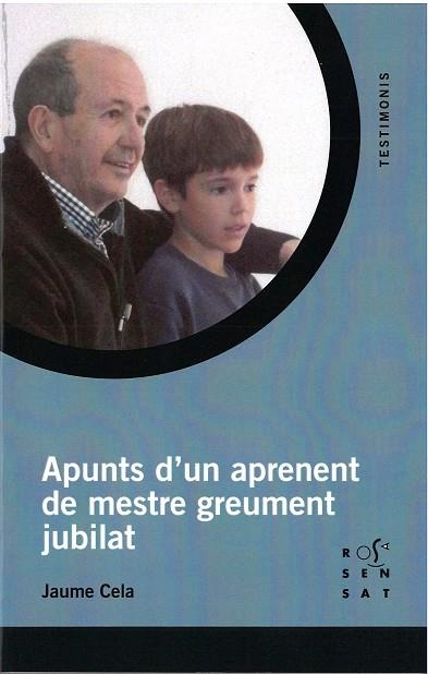 APUNTS D'UN APRENENT DE MESTRE GREUMENT JUBILAT | 9788494381348 | CELA OLLÉ, JAUME | Llibreria Geli - Llibreria Online de Girona - Comprar llibres en català i castellà