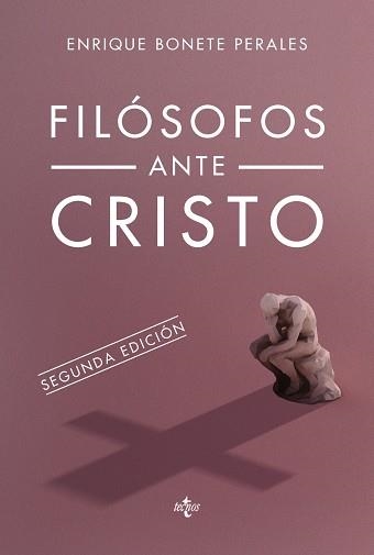 FILÓSOFOS ANTE CRISTO (2ªED/2016) | 9788430968411 | BONETE PERALES,ENRIQUE | Llibreria Geli - Llibreria Online de Girona - Comprar llibres en català i castellà