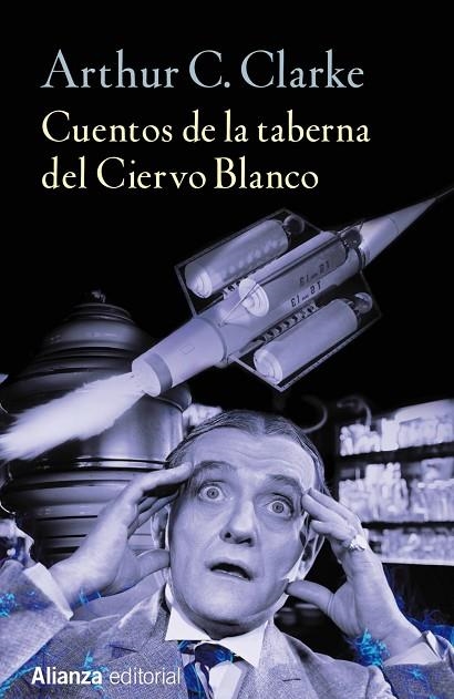 CUENTOS DE LA TABERNA DEL CIERVO BLANCO | 9788491042303 | CLARKE,ARTHUR C. | Libreria Geli - Librería Online de Girona - Comprar libros en catalán y castellano