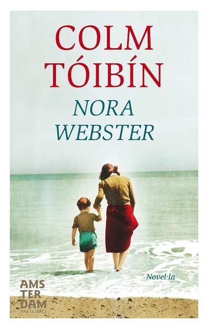 NORA WEBSTER(CATALÀ) | 9788415645887 | TÓIBÍN,COLM | Llibreria Geli - Llibreria Online de Girona - Comprar llibres en català i castellà