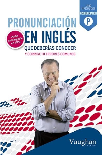 PRONUNCIACIÓN EN INGLÉS QUE DEBERÍAS CONOCER | 9788492879410 | BROWN,RICHARD/WADDELL,DAVID/VALLEJO,CARMEN  | Llibreria Geli - Llibreria Online de Girona - Comprar llibres en català i castellà