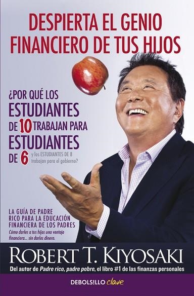 DESPIERTA EL GENIO FINANCIERO DE TUS HIJOS | 9788466332118 | KIYOSAKI,ROBERT T. | Llibreria Geli - Llibreria Online de Girona - Comprar llibres en català i castellà