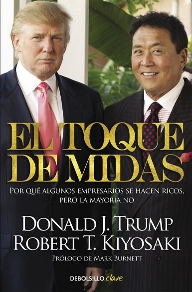 EL TOQUE DE MIDAS | 9788466329620 | KIYOSAKI,ROBERT T. | Llibreria Geli - Llibreria Online de Girona - Comprar llibres en català i castellà