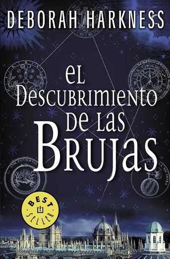 EL DESCUBRIMIENTO DE LAS BRUJAS(EL DESCUBRIMIENTO DE LAS BRUJAS-1) | 9788466332323 | HARKNESS,DEBORAH | Llibreria Geli - Llibreria Online de Girona - Comprar llibres en català i castellà