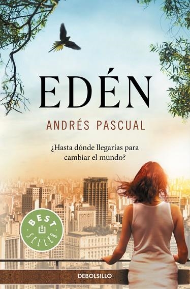 EDÉN | 9788466330787 | PASCUAL,ANDRÉS | Llibreria Geli - Llibreria Online de Girona - Comprar llibres en català i castellà