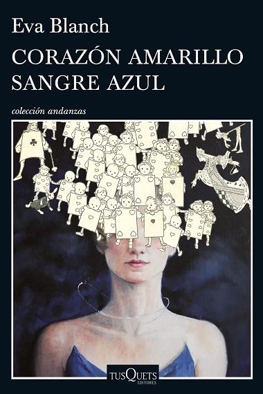 CORAZÓN AMARILLO,SANGRE AZUL | 9788490662328 | BLANCH,EVA | Llibreria Geli - Llibreria Online de Girona - Comprar llibres en català i castellà