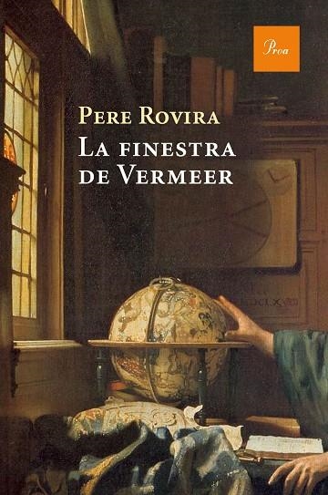 LA FINESTRA DE VERMEER | 9788475886053 | ROVIRA,PERE | Libreria Geli - Librería Online de Girona - Comprar libros en catalán y castellano