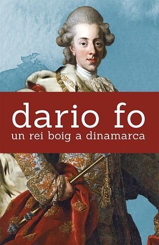 UN REI BOIG A DINAMARCA | 9788490265482 | FO,DARIO | Llibreria Geli - Llibreria Online de Girona - Comprar llibres en català i castellà