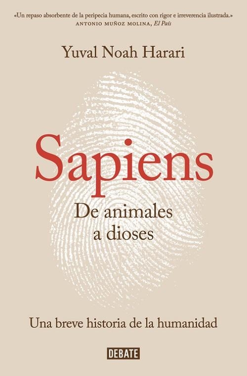 SAPIENS.DE ANIMALES A DIOSES.UNA BREVE HISTORIA DE LA HUMANIDAD | 9788499926223 | NOAH HARARI,YUVAL | Llibreria Geli - Llibreria Online de Girona - Comprar llibres en català i castellà