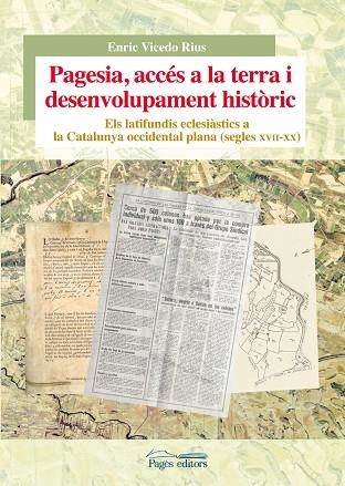 PAGESIA, ACCÉS A LA TERRA I DESENVOLUPAMENT HISTÒRIC | 9788499757001 | VICEDO RIUS,ENRIC | Llibreria Geli - Llibreria Online de Girona - Comprar llibres en català i castellà