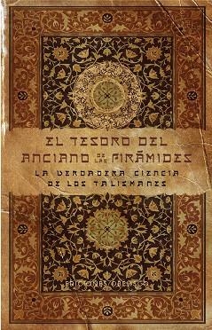 EL TESORO DEL ANCIANO DE LAS PIRÁMIDES | 9788491110644 | ANÓNIMO | Llibreria Geli - Llibreria Online de Girona - Comprar llibres en català i castellà