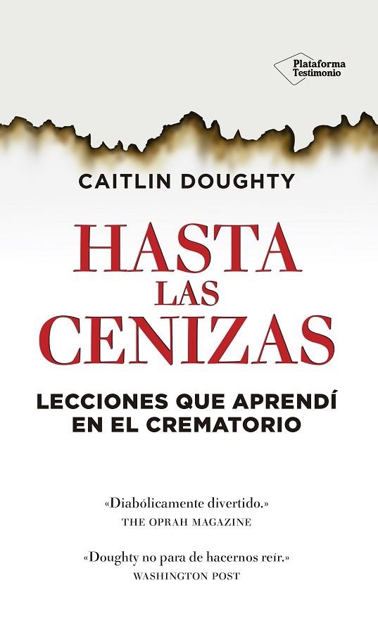 HASTA LAS CENIZAS.LECCIONES QUE APRENDÍ EN EL CREMATORIO | 9788416429486 | DOUGHTY,CAITLIN | Llibreria Geli - Llibreria Online de Girona - Comprar llibres en català i castellà