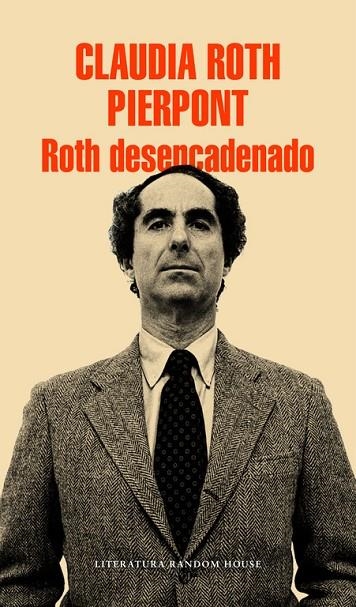 ROTH DESENCADENADO | 9788439731122 | ROTH PIERPONT,CLAUDIA | Llibreria Geli - Llibreria Online de Girona - Comprar llibres en català i castellà