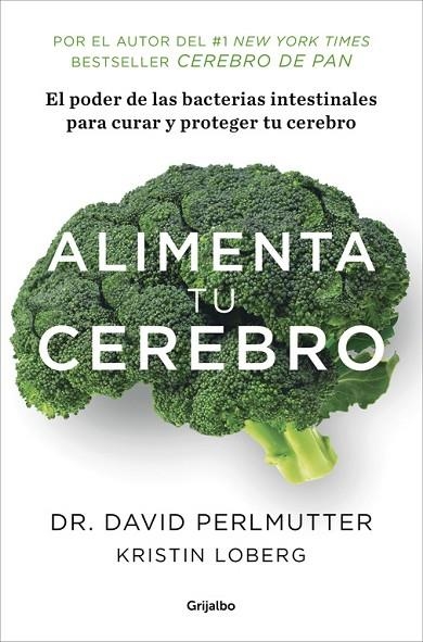 ALIMENTA TU CEREBRO | 9788425353482 | PERLMUTTER,DAVID | Llibreria Geli - Llibreria Online de Girona - Comprar llibres en català i castellà