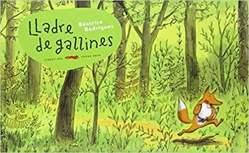 LLADRE DE GALLINES | 9788494437540 | RODRIGUEZ,BÉATRICE | Llibreria Geli - Llibreria Online de Girona - Comprar llibres en català i castellà