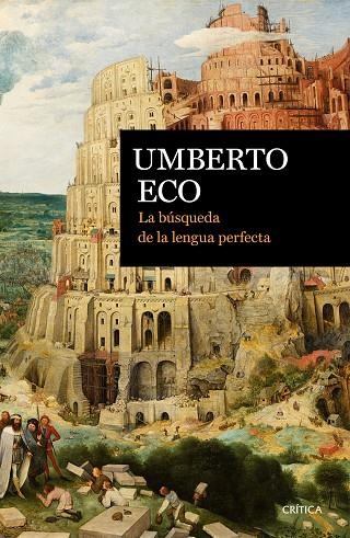 LA BÚSQUEDA DE LA LENGUA PERFECTA(EDICION 2016) | 9788498929201 | ECO,UMBERTO | Llibreria Geli - Llibreria Online de Girona - Comprar llibres en català i castellà