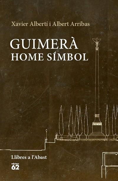 GUIMERÀ.HOME SÍMBOL | 9788429774993 | ALBERTÍ GALLART,XAVIER/ARRIBAS QUERALT,ALBERT | Llibreria Geli - Llibreria Online de Girona - Comprar llibres en català i castellà