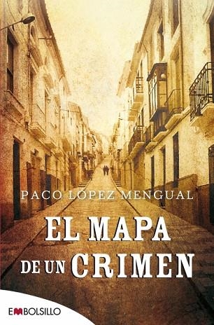 EL MAPA DE UN CRIMEN | 9788416087310 | LÓPEZ MENGUAL,PACO | Llibreria Geli - Llibreria Online de Girona - Comprar llibres en català i castellà