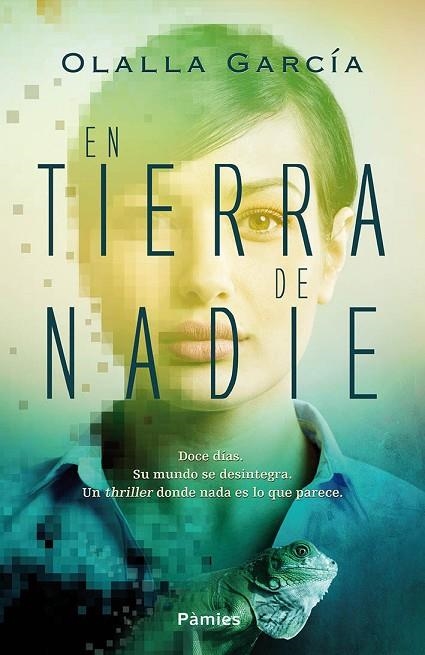 EN TIERRA DE NADIE | 9788416331529 | GARCÍA,OLALLA | Llibreria Geli - Llibreria Online de Girona - Comprar llibres en català i castellà