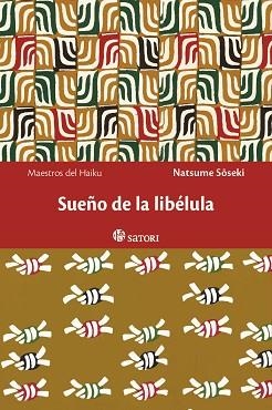 SUEÑO DE LA LIBÉLULA | 9788494112508 | SOSEKI,NATSUME | Llibreria Geli - Llibreria Online de Girona - Comprar llibres en català i castellà