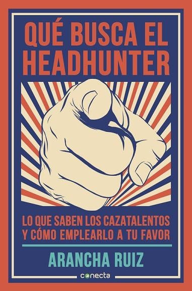 QUÉ BUSCA EL HEADHUNTER | 9788416029600 | RUIZ,ARANCHA | Llibreria Geli - Llibreria Online de Girona - Comprar llibres en català i castellà