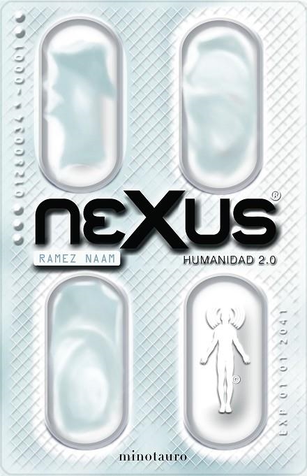 NEXUS.HUMANIDAD 2.0 | 9788445003008 | NAAM,RAMEZ | Llibreria Geli - Llibreria Online de Girona - Comprar llibres en català i castellà