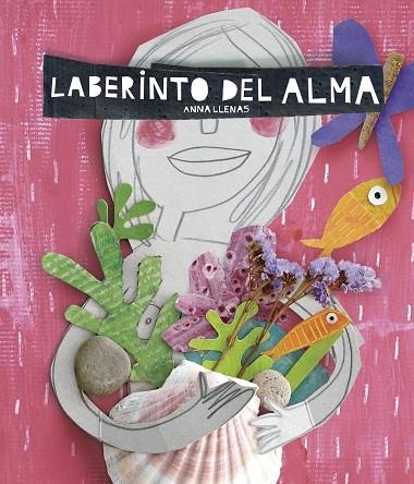 LABERINTO DEL ALMA (TD) | 9788467046977 | LLENAS,ANNA | Llibreria Geli - Llibreria Online de Girona - Comprar llibres en català i castellà