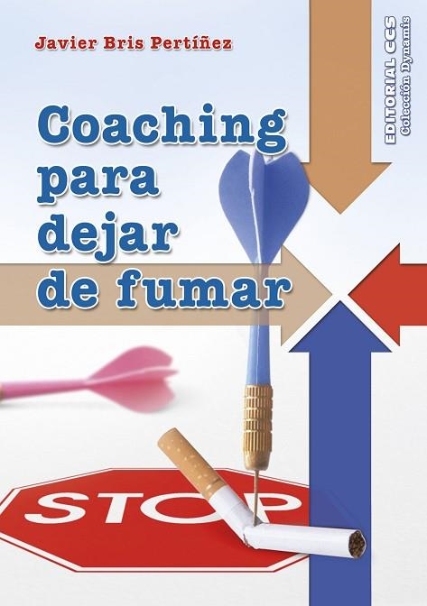 COACHING PARA DEJAR DE FUMAR | 9788490233269 | BRIS PERTÍÑEZ,JAVIER | Llibreria Geli - Llibreria Online de Girona - Comprar llibres en català i castellà