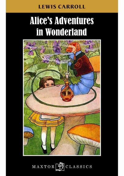 ALICE'S ADVENTURES IN WONDERLAND | 9788490019061 | CARROLL,LEWIS | Llibreria Geli - Llibreria Online de Girona - Comprar llibres en català i castellà