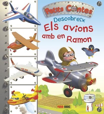 PETITS CONTES DESCOBREIX ELS AVIONS AMB EN RAMON | 9788490943823 | Llibreria Geli - Llibreria Online de Girona - Comprar llibres en català i castellà