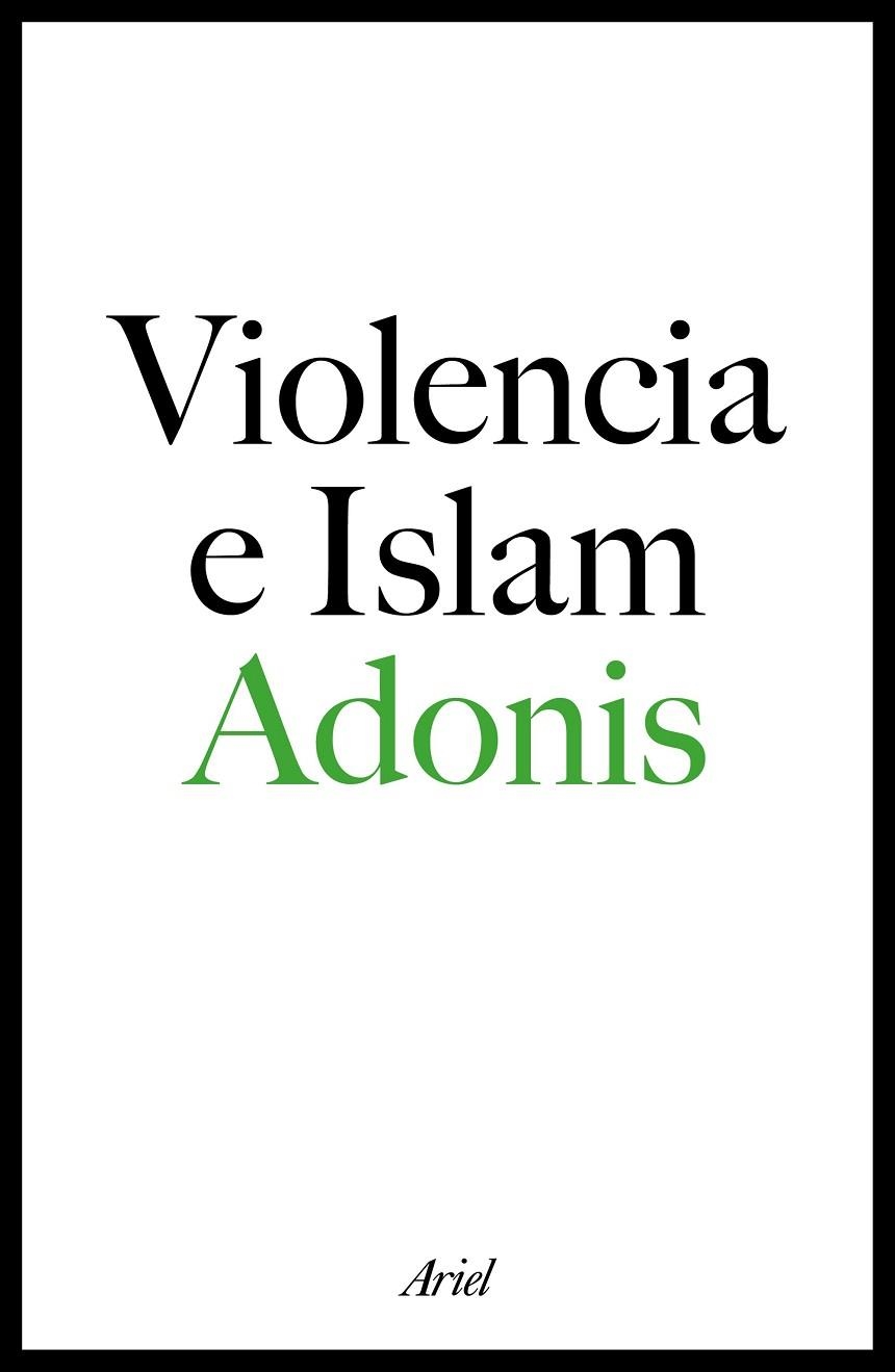 VIOLENCIA E ISLAM.CONVERSACIÓN CON HOURIA ABDELOUAHED | 9788434423329 | ADONIS | Llibreria Geli - Llibreria Online de Girona - Comprar llibres en català i castellà