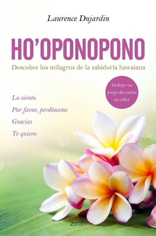 HO'OPONOPONO.DESCUBRE LOS MILAGROS DE LA SABIDURÍA HAWAIANA | 9788408150091 | DUJARDIN,LAURENCE | Llibreria Geli - Llibreria Online de Girona - Comprar llibres en català i castellà