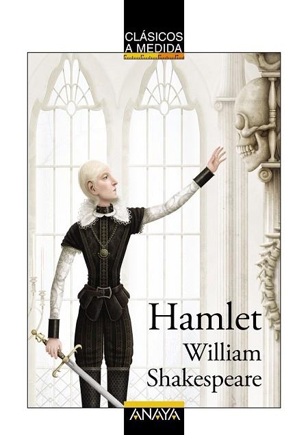 HAMLET (CLÁSICOS A MEDIDA) | 9788469808429 | SHAKESPEARE,WILLIAM | Llibreria Geli - Llibreria Online de Girona - Comprar llibres en català i castellà