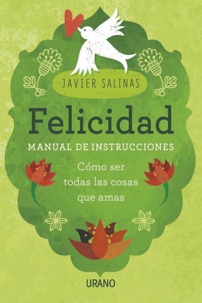 FELICIDAD,MANUAL DE INSTRUCCIONES | 9788479539368 | SALINAS GABIÑA,JAVIER | Llibreria Geli - Llibreria Online de Girona - Comprar llibres en català i castellà