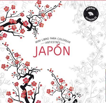 JAPON MINI LIBRO PARA COLOREAR ANTIESTRÉS | 9788490565896 | Llibreria Geli - Llibreria Online de Girona - Comprar llibres en català i castellà