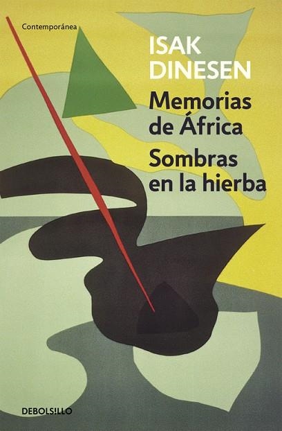 MEMORIAS DE ÁFRICA/SOMBRAS EN LA HIERBA | 9788466330039 | DINESEN,ISAK | Llibreria Geli - Llibreria Online de Girona - Comprar llibres en català i castellà