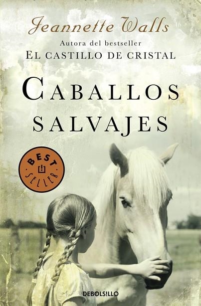 CABALLOS SALVAJES | 9788466332729 | WALLS,JEANNETTE | Llibreria Geli - Llibreria Online de Girona - Comprar llibres en català i castellà