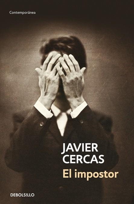 EL IMPOSTOR | 9788490627501 | CERCAS,JAVIER | Llibreria Geli - Llibreria Online de Girona - Comprar llibres en català i castellà