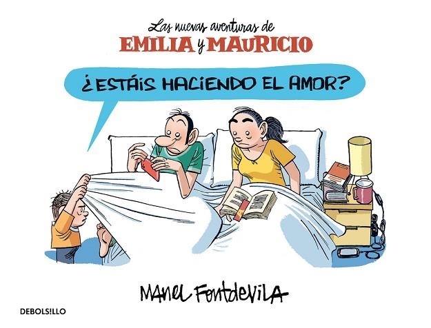 ESTÁIS HACIENDO EL AMOR? (EMILIA Y MAURICIO 2) | 9788466329903 | FONTDEVILA,MANEL | Llibreria Geli - Llibreria Online de Girona - Comprar llibres en català i castellà