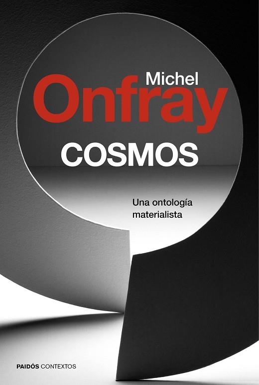 COSMOS.UNA ONTOLOGÍA MATERIALISTA | 9788449331947 | ONFRAY,MICHEL | Llibreria Geli - Llibreria Online de Girona - Comprar llibres en català i castellà