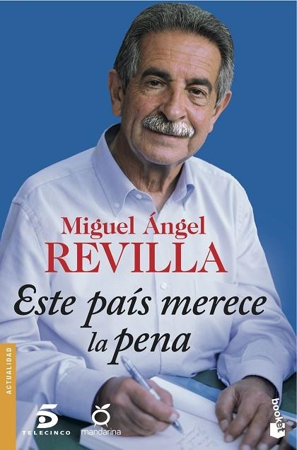 ESTE PAÍS MERECE LA PENA | 9788467046762 | REVILLA,MIGUEL ÁNGEL | Llibreria Geli - Llibreria Online de Girona - Comprar llibres en català i castellà