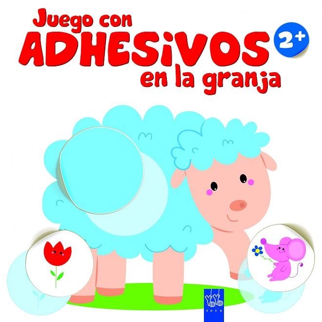 JUEGO CON ADHESIVOS EN LA GRANJA (2+) | 9788408148715 | YOYO | Llibreria Geli - Llibreria Online de Girona - Comprar llibres en català i castellà