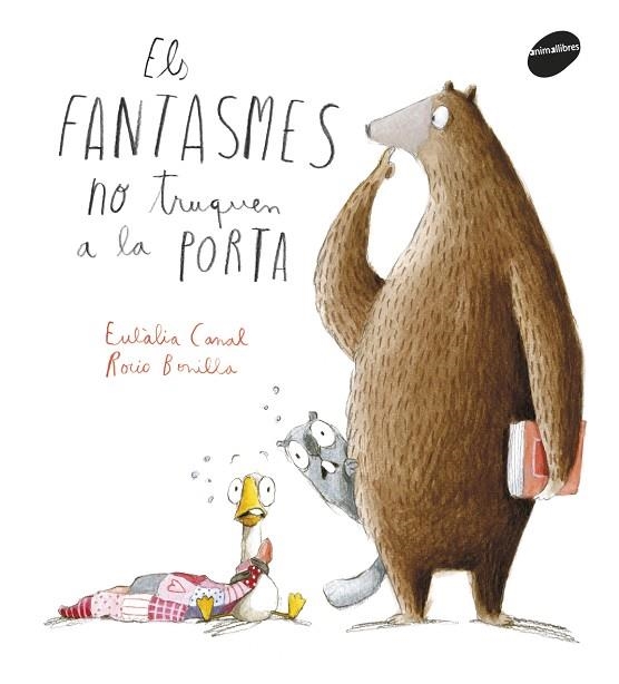 ELS FANTASMES NO TRUQUEN A LA PORTA | 9788415975854 | CANAL,EULÀLIA/BONILLA,ROCIO | Llibreria Geli - Llibreria Online de Girona - Comprar llibres en català i castellà