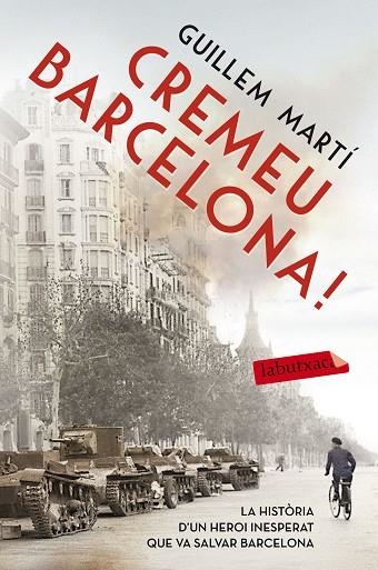 CREMEU BARCELONA! | 9788416334919 | MARTI,GUILLEM | Llibreria Geli - Llibreria Online de Girona - Comprar llibres en català i castellà